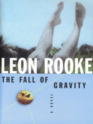 cover image of The fall of gravity